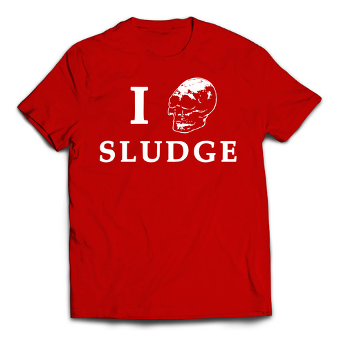 Remera I Love Sludge Metal