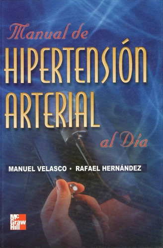 Manual De Hipertension Arterial - Velasco (cardiologia)