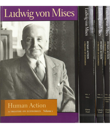 Libro: Human Action: A Treatise On Economics (4 Volume Set)