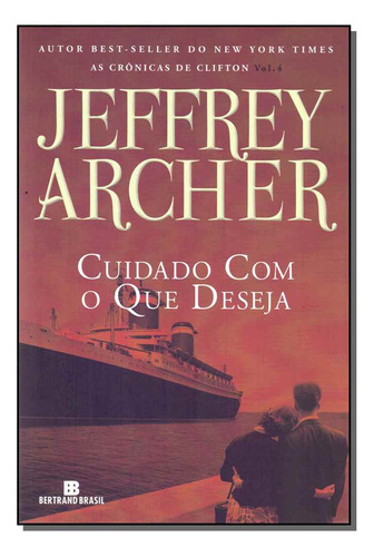 Libro Cuidado Com O Que Deseja De Archer Jeffrey Bertrand B