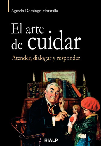 Libro El Arte De Cuidar