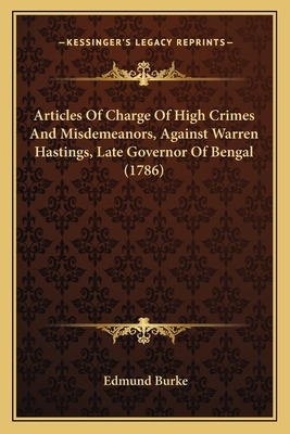 Libro Articles Of Charge Of High Crimes And Misdemeanors,...