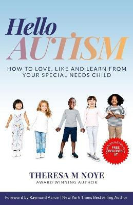 Libro Hello Autism : How To Love, Like, And Learn From Yo...