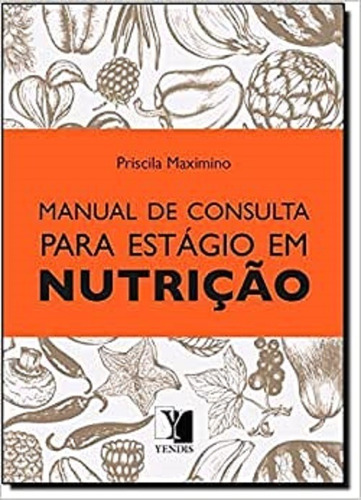 Manual De Consulta Para Estagio Em Nutrição