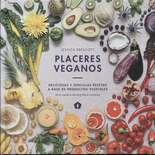 Placeres Veganos - Jessica Prescott