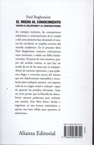 El Miedo Al Conocimiento - Boghossian - Alianza Editorial