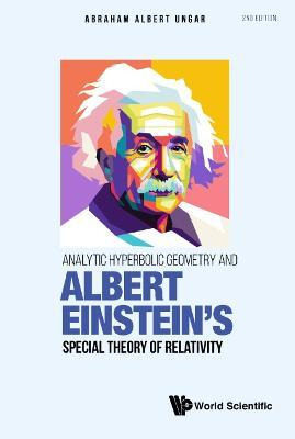 Libro Analytic Hyperbolic Geometry And Albert Einstein's ...