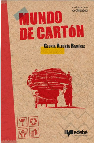 Mundo De Cartón: Mundo De Cartón, De G.ramirez. Editorial Edebé, Tapa Blanda En Castellano
