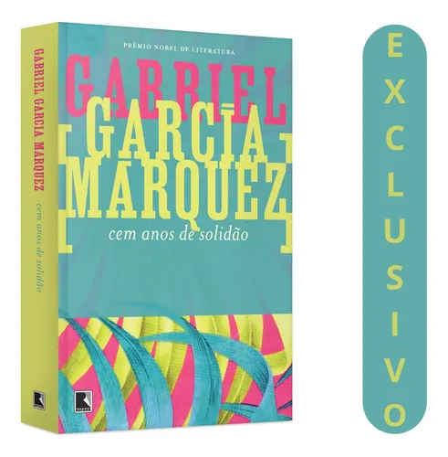 Cem Anos De Solidão: O Legado Imortal De Gabriel García Márquez, Que Transcende Gerações E Desafia Os Limites Do Realismo Mágico, Contando A História Inesquecível De Macondo E A Família Buendía.