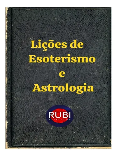 comprar Livro: Lições De Esoterismo E Astrologia (portuguese Edition