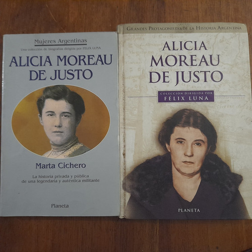 Alicia Moreau De Justo 2 Libros Mujeres Argentinas C3