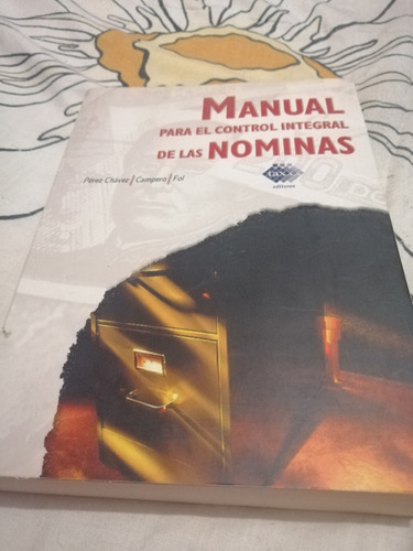 Manual Para El Control Integral De Las Nóminas 