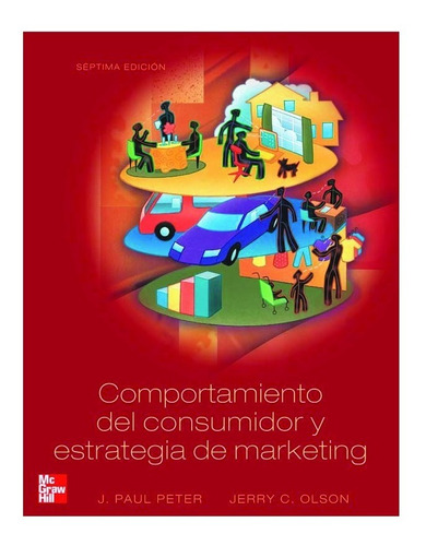 Comportamiento Del Consumidor Y Estrategia De Marketing 7° E