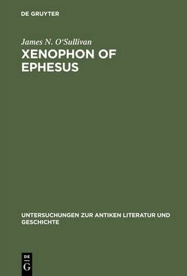 Libro Xenophon Of Ephesus - James N. O'sullivan
