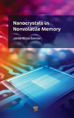 Libro Nanocrystals In Nonvolatile Memory - Writam Banerjee