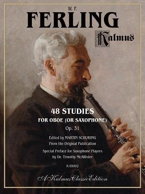 Kalmus Edición: 48 Estudios De Oboe (o Saxofón) Op. 31