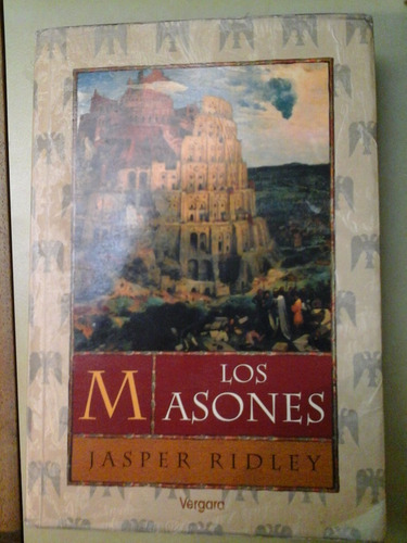 * Los Masones - Jasper Ridley - Javier Vergara Editor - L094