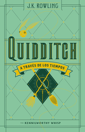 Libro: Quidditch A Través De Los Tiempos Quidditch Through T