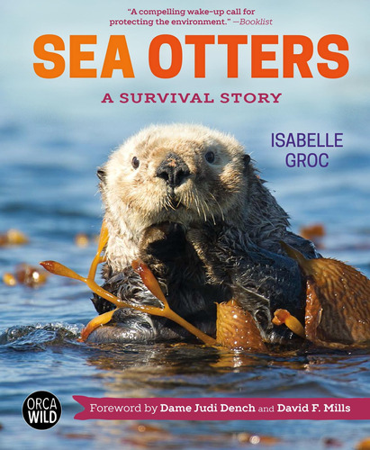 Libro: Sea Otters: A Survival Story (orca Wild, 3)