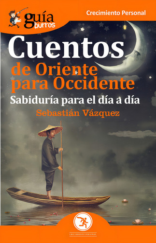 Guãâaburros Cuentos De Oriente Para Occidente, De Vázquez Jiménez, Sebastián. Editorial Editatum, Tapa Blanda En Español