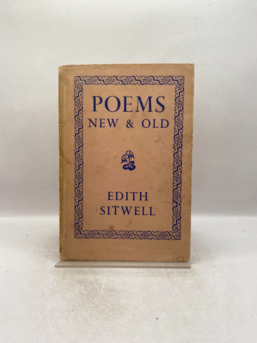 Poems New & Old. Edith Sitwell