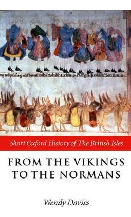 Libro From The Vikings To The Normans - Wendy Davies