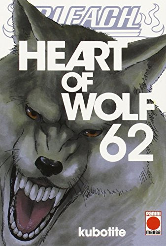 Bleach Nº62 Heart Of Wolf