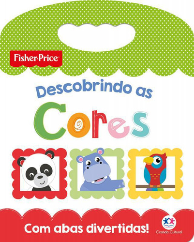 Livro Fisher-price - Descobrindo As Cores