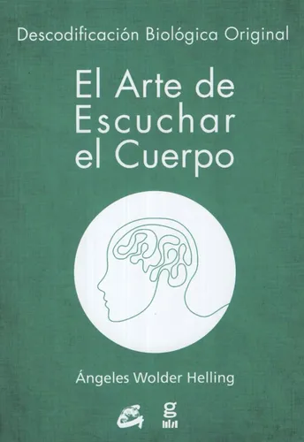 comprar El Arte De Escuchar El Cuerpo