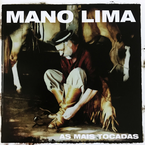 Cd - Mano Lima - As Mais Tocadas