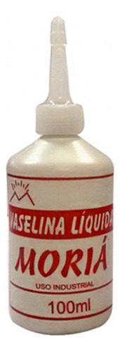 Vaselina Liquida Moria 100ml - Kit C/12 Unidades