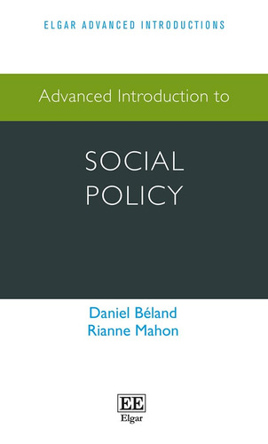 Libro: Advanced Introduction To Social Policy (elgar Series)