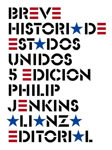 Breve Historia De Estados Unidos Philip Jenkins Alianza