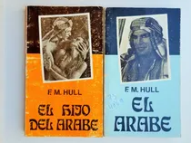 Comprar F. M. Hull El Arabe El Hijo Del Arabe Siglo Veinte El Arabe