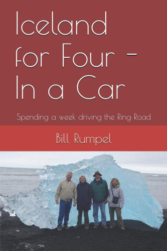 Libro: Iceland For Four In A Car: Spending A Week Driving