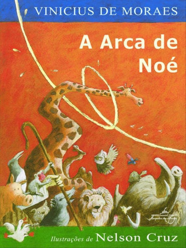 A Arca De Noé, De Moraes, Vinicius De. Editora Companhia Das Letrinhas, Capa Mole Em Português