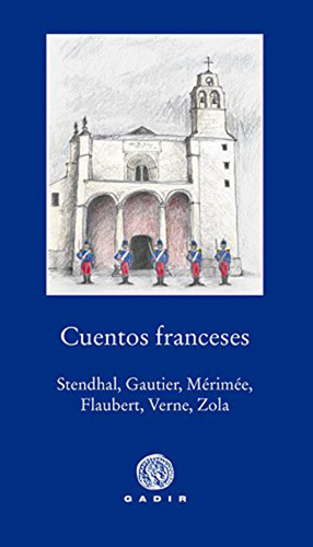 Cuentos Franceses, De Vários Autores. Editorial Gadir En Español