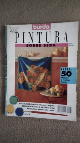 Pintura Sobre Seda Y Labores - Burda - Pack De 2 Revistas (Usado)