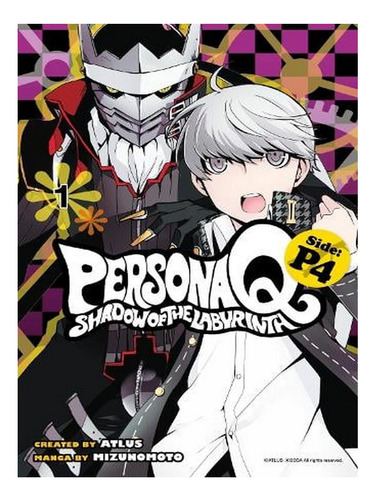 Persona Q: Shadow Of The Labyrinth Side: P4 Volume 1 (. Ew07