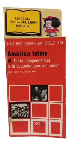 América Latina - Independencia Hasta Segunda Guerra - Tomo 3