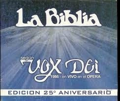 Vox Dei - La Biblia Según Vox Dei - 1986 En Vivo En El Ópera