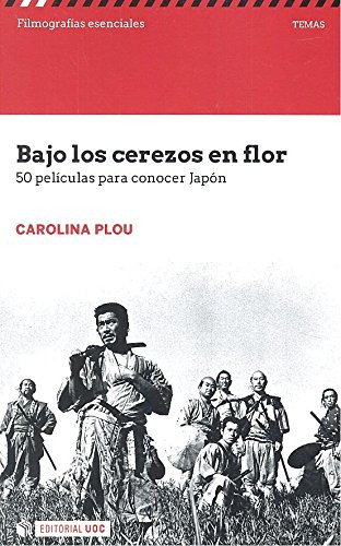 Bajo Los Cerezos En Flor 50 Peliculas Para Conocer Japon -fi