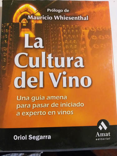 La Cultura Del Vino 