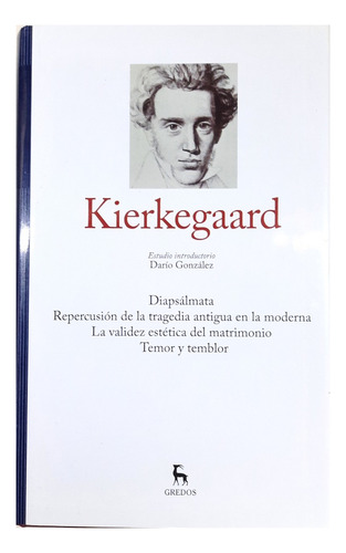 Soren Kierkegaard : Diapsálamata / Estética Del Matrimonio 