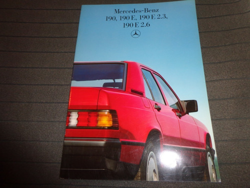 Mercedes Benz 190 , 190e , 190e 2.5 Y 2.6 1985 Catalogo