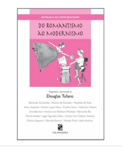 Livro - Do Romantismo Ao Modernismo