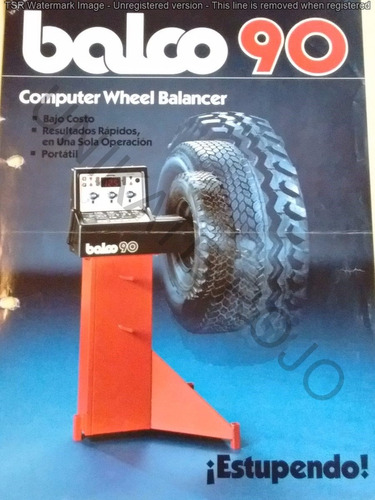 Antiguo Folleto Balco 90 Balanceadora Usa Ruedas - Década 80