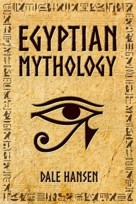 Libro Egyptian Mythology : Tales Of Egyptian Gods, Goddes...