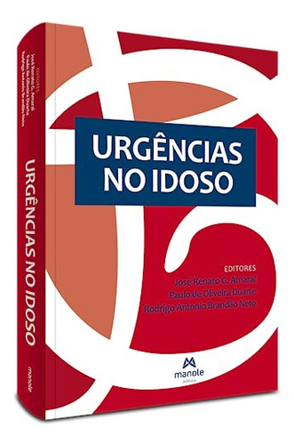 Libro Urgencias No Idoso 01ed 23 De Amaral Manole