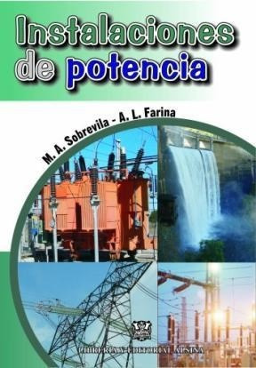 Libro Instalaciones De Potencia De Marcelo Antonio Sobrevila